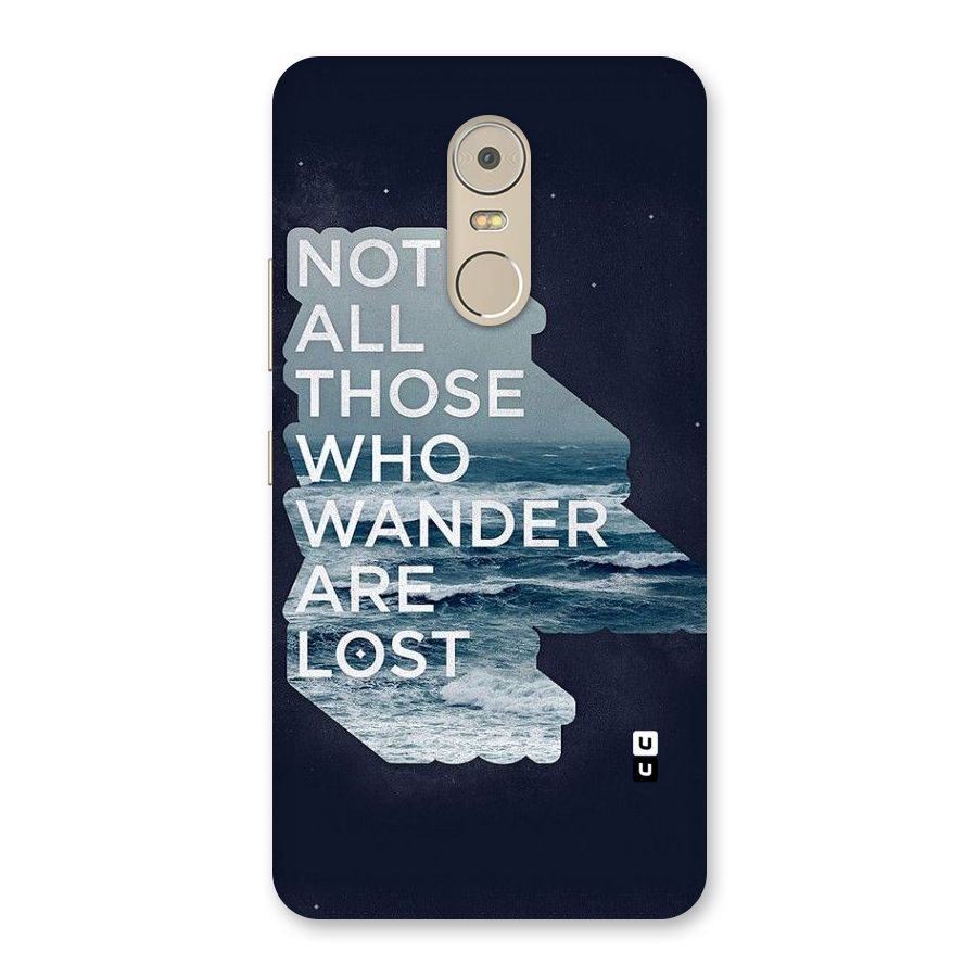 Not Lost Back Case for Lenovo K6 Note
