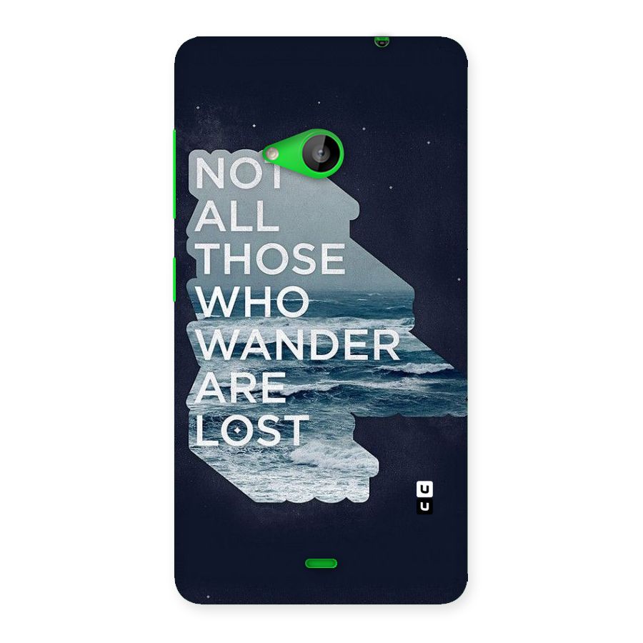 Not Lost Back Case for Lumia 535