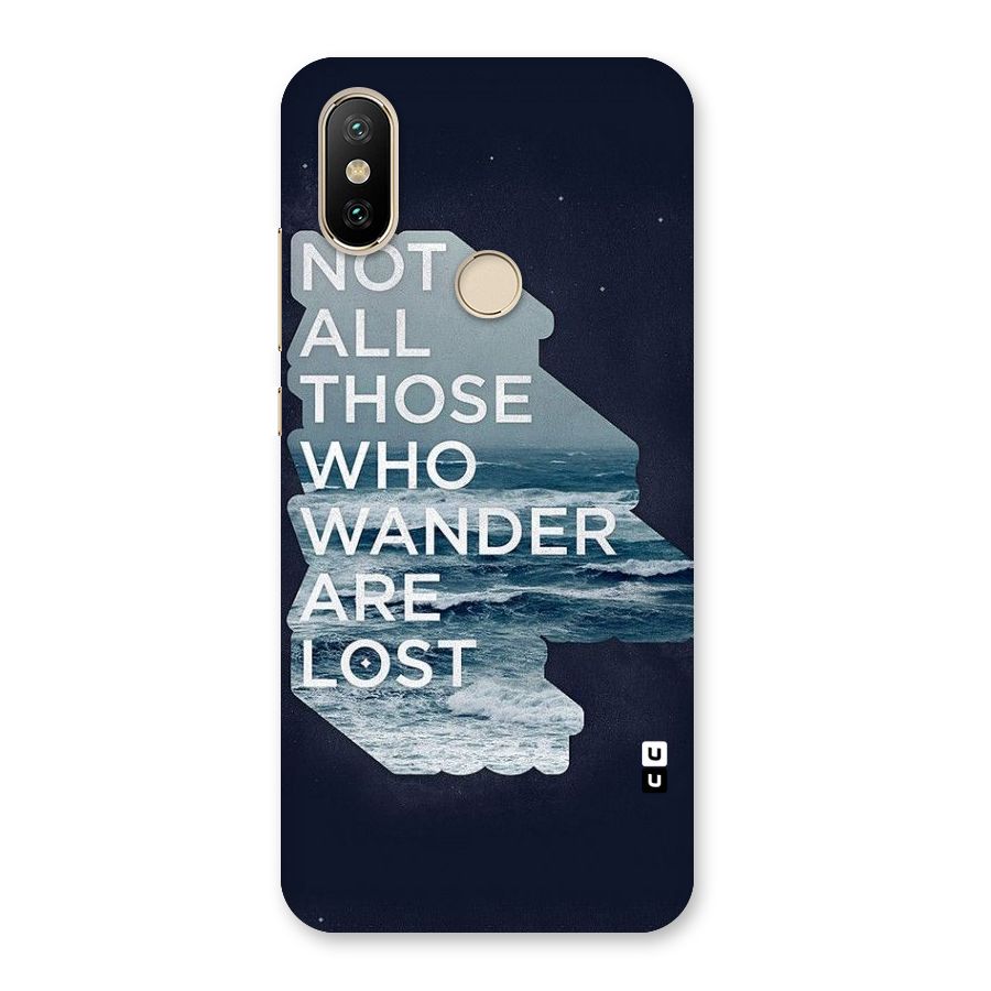 Not Lost Back Case for Mi A2