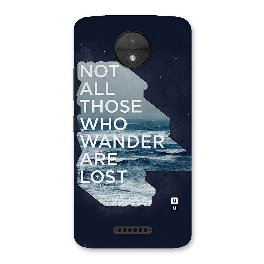 Not Lost Back Case for Moto C