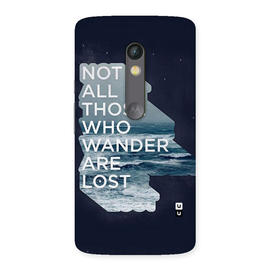 Not Lost Back Case for Moto X Play