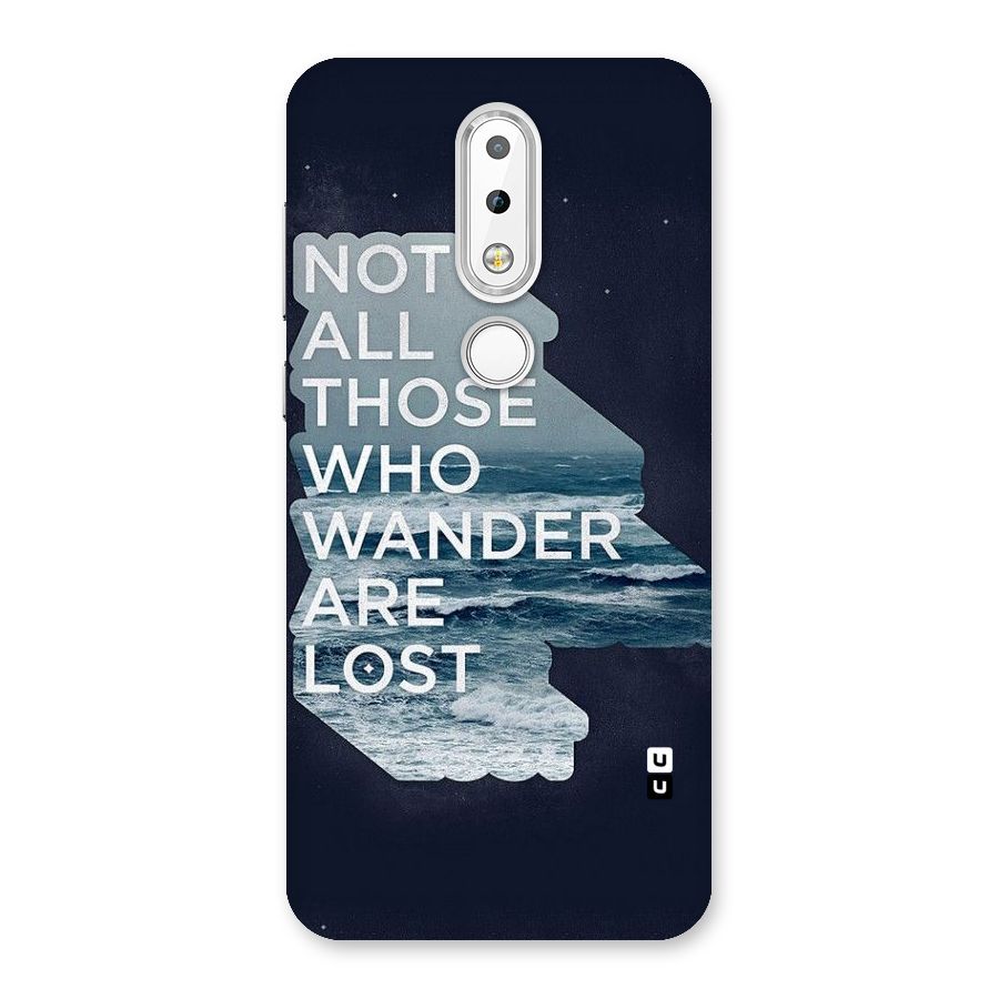 Not Lost Back Case for Nokia 6.1 Plus