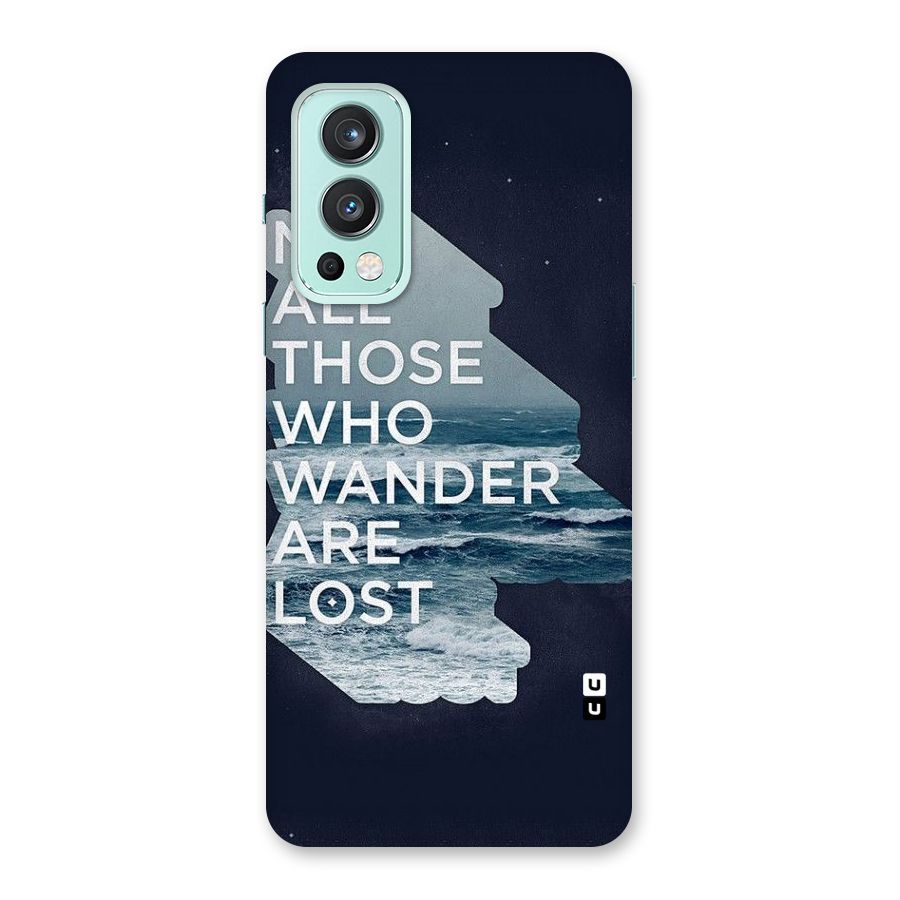 Not Lost Back Case for OnePlus Nord 2 5G