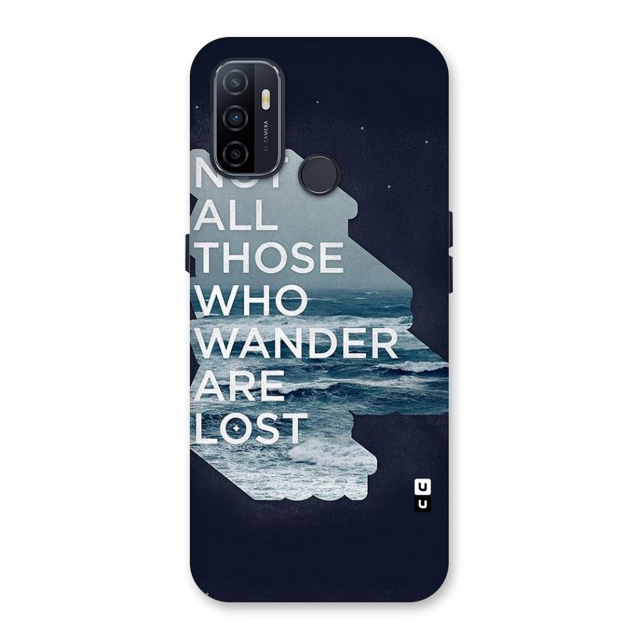 Not Lost Back Case for Oppo A32