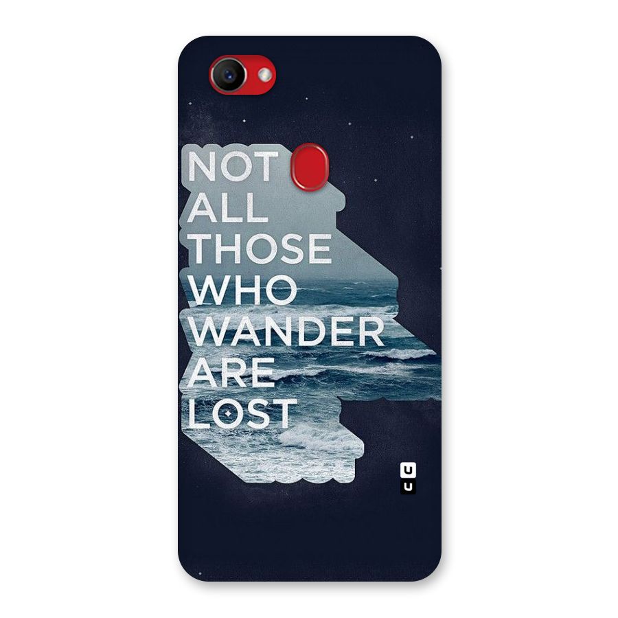 Not Lost Back Case for Oppo F7