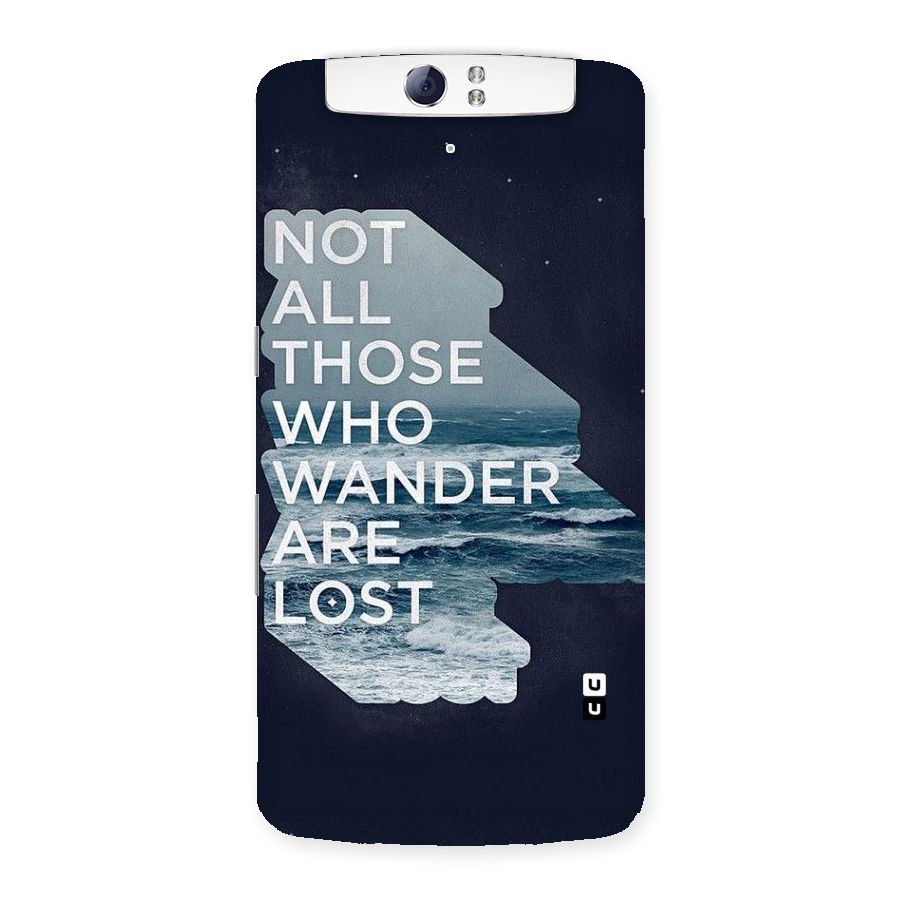 Not Lost Back Case for Oppo N1