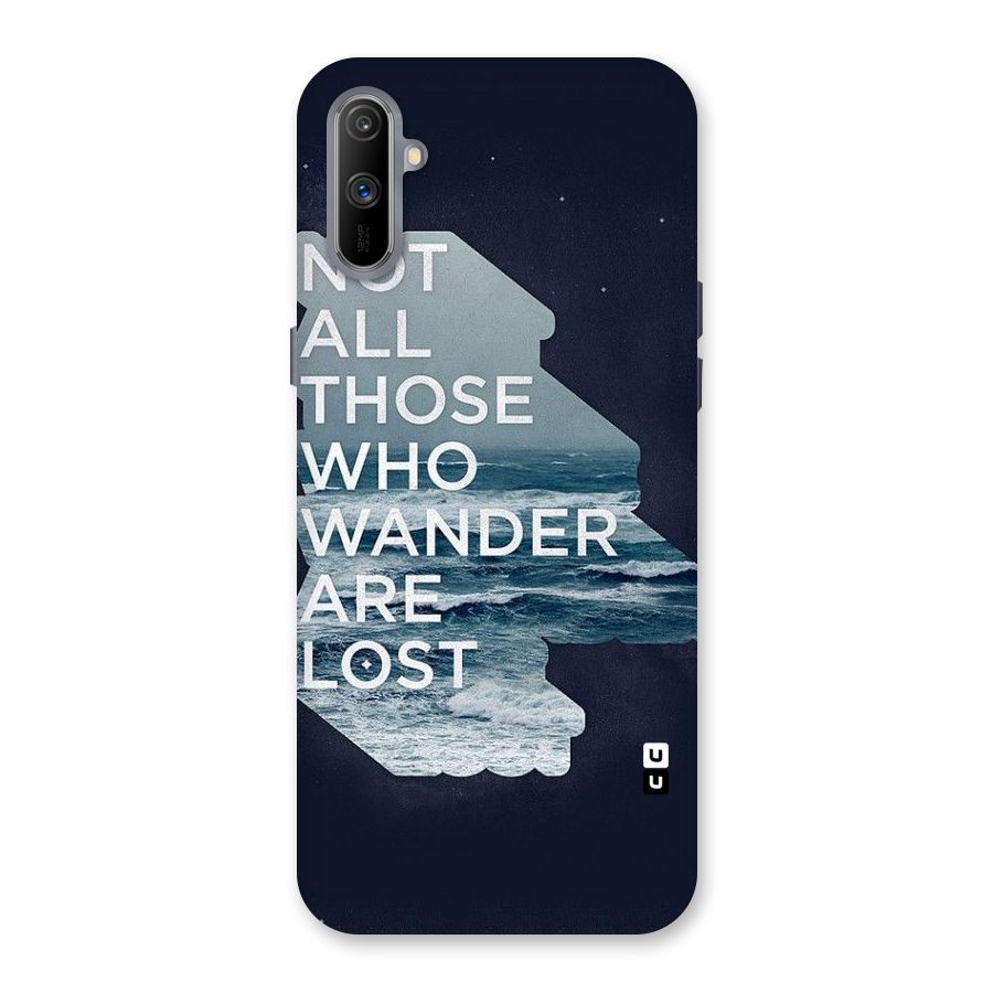 Not Lost Back Case for Realme C3