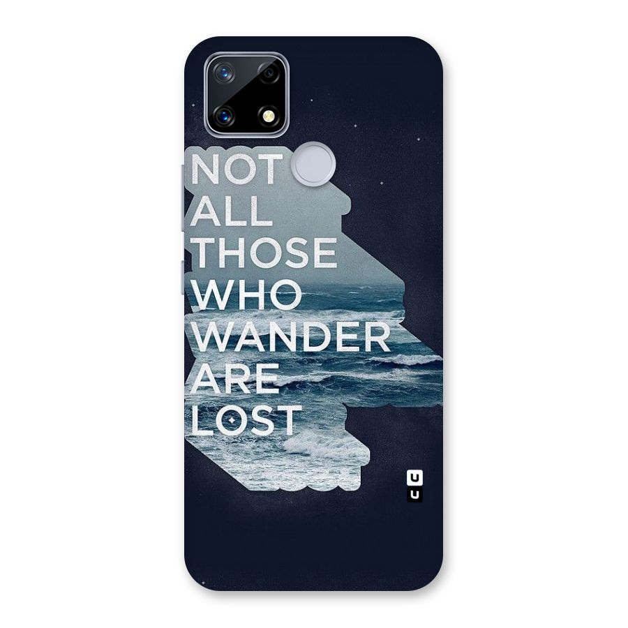 Not Lost Back Case for Realme Narzo 20