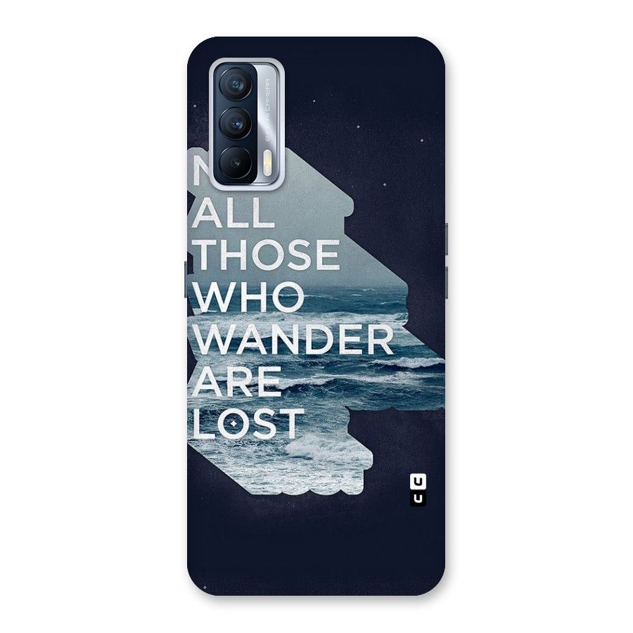 Not Lost Back Case for Realme X7