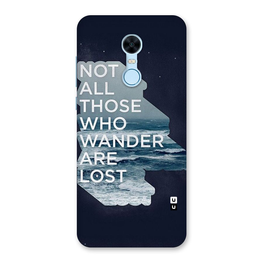 Not Lost Back Case for Redmi Note 5