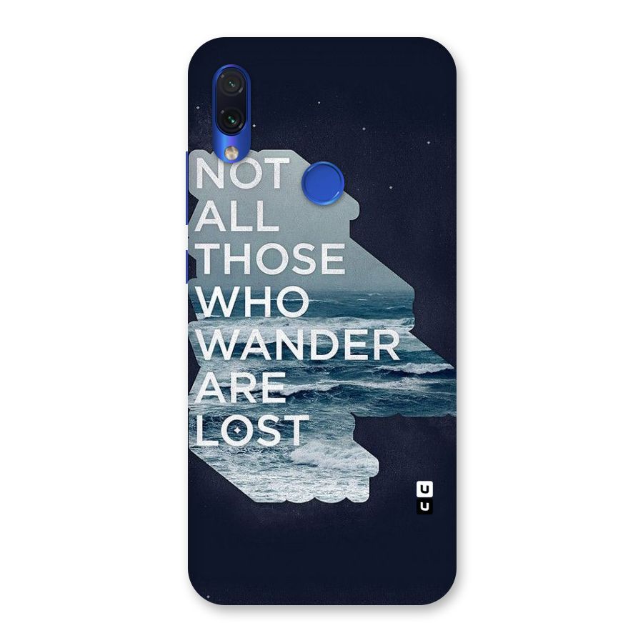 Not Lost Back Case for Redmi Note 7