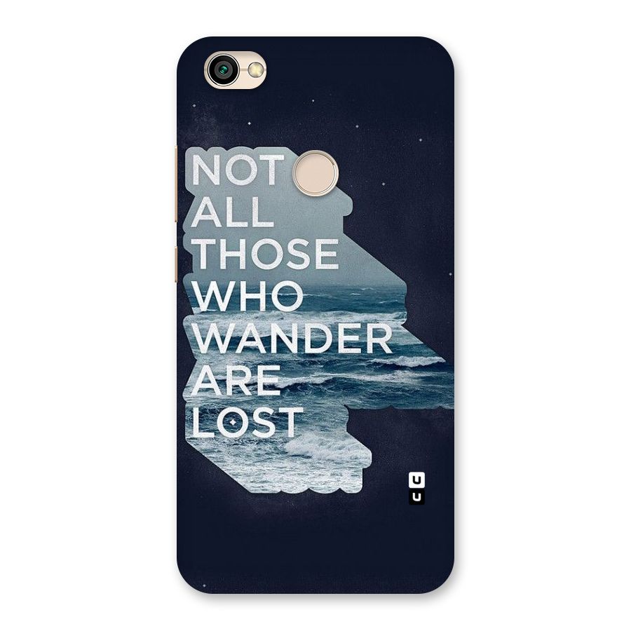 Not Lost Back Case for Redmi Y1 2017