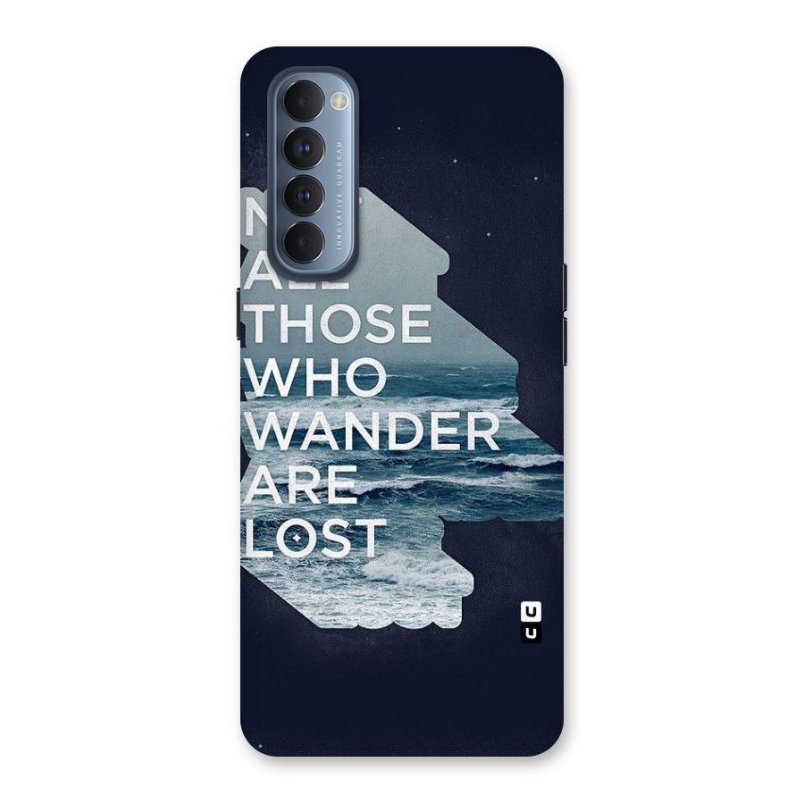 Not Lost Back Case for Reno4 Pro