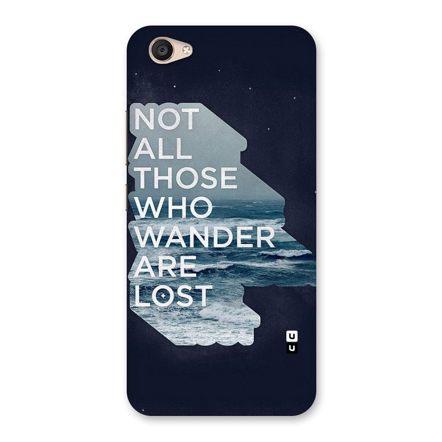 Not Lost Back Case for Vivo V5 Plus