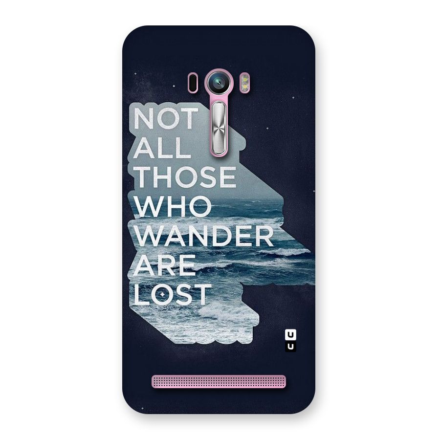 Not Lost Back Case for Zenfone Selfie