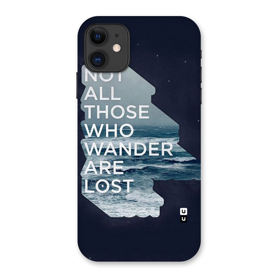 Not Lost Back Case for iPhone 11