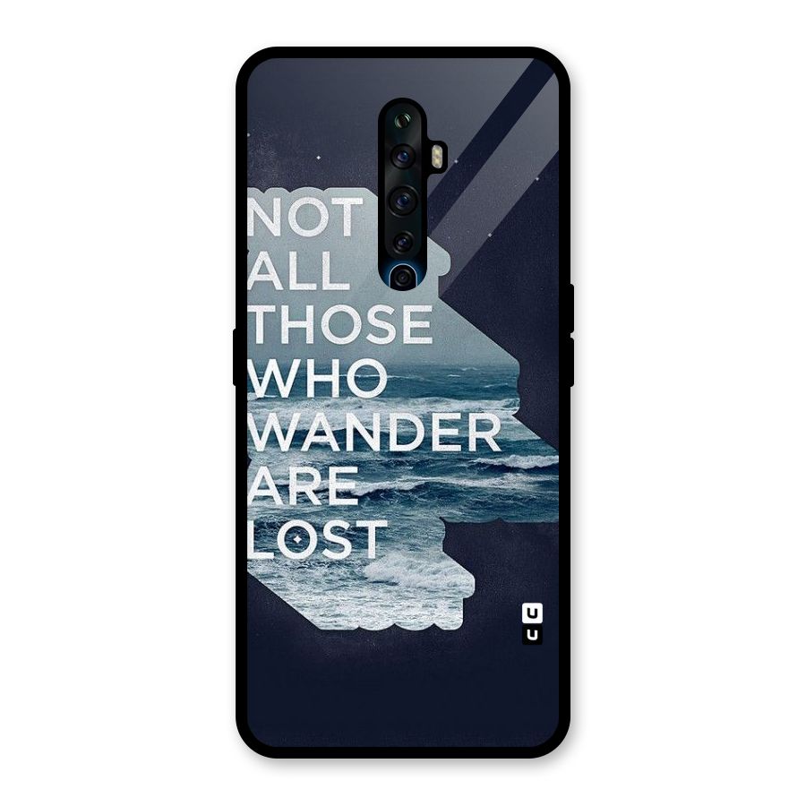 Not Lost Glass Back Case for Oppo Reno2 F