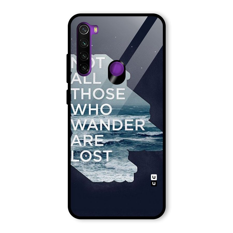 Not Lost Glass Back Case for Redmi Note 8