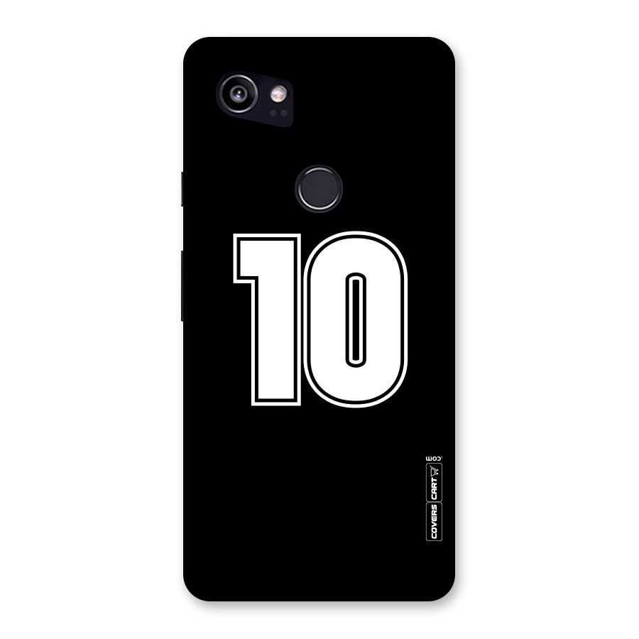 Number 10 Back Case for Google Pixel 2 XL