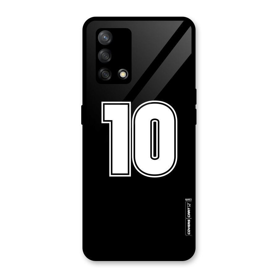 Number 10 Glass Back Case for Oppo F19