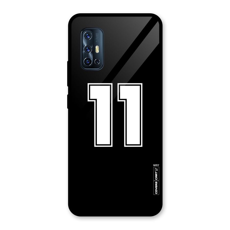 Number 11 Glass Back Case for Vivo V17