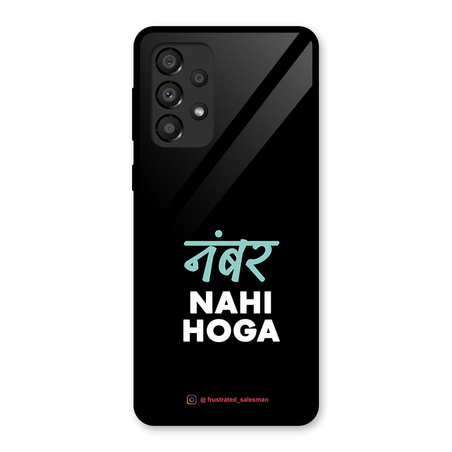 Number Nahi Hoga Black Glass Back Case for Galaxy A33 5G