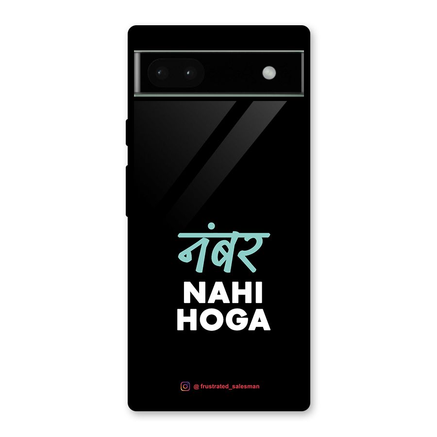 Number Nahi Hoga Black Glass Back Case for Google Pixel 6a