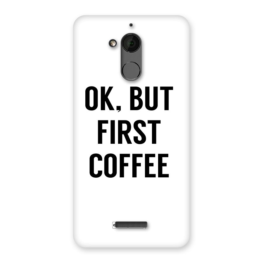 OK But First Coffee (White) Back Case for Coolpad Note 5
