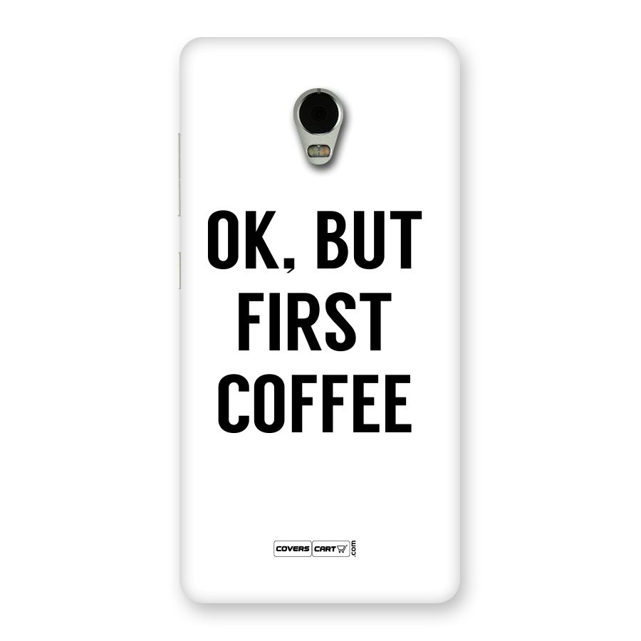 OK But First Coffee (White) Back Case for Lenovo Vibe P1