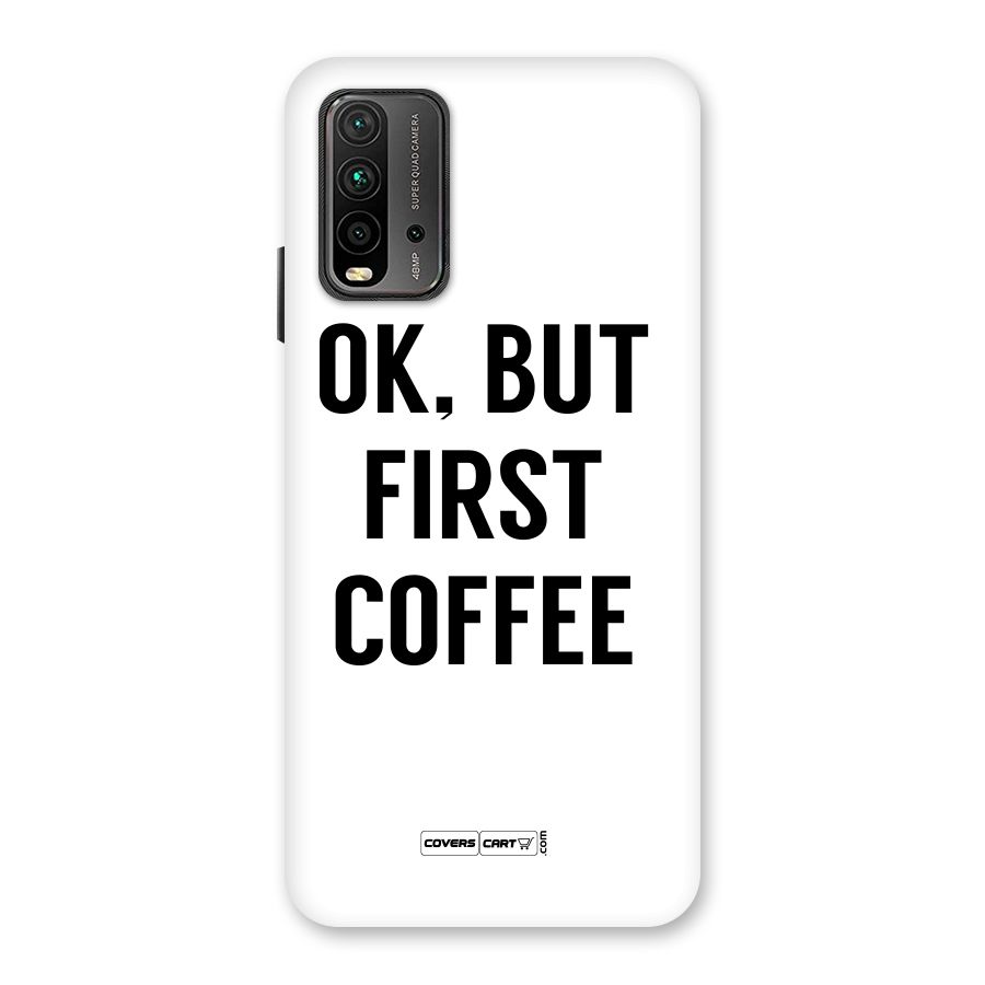 OK But First Coffee (White) Back Case for Redmi 9 Power