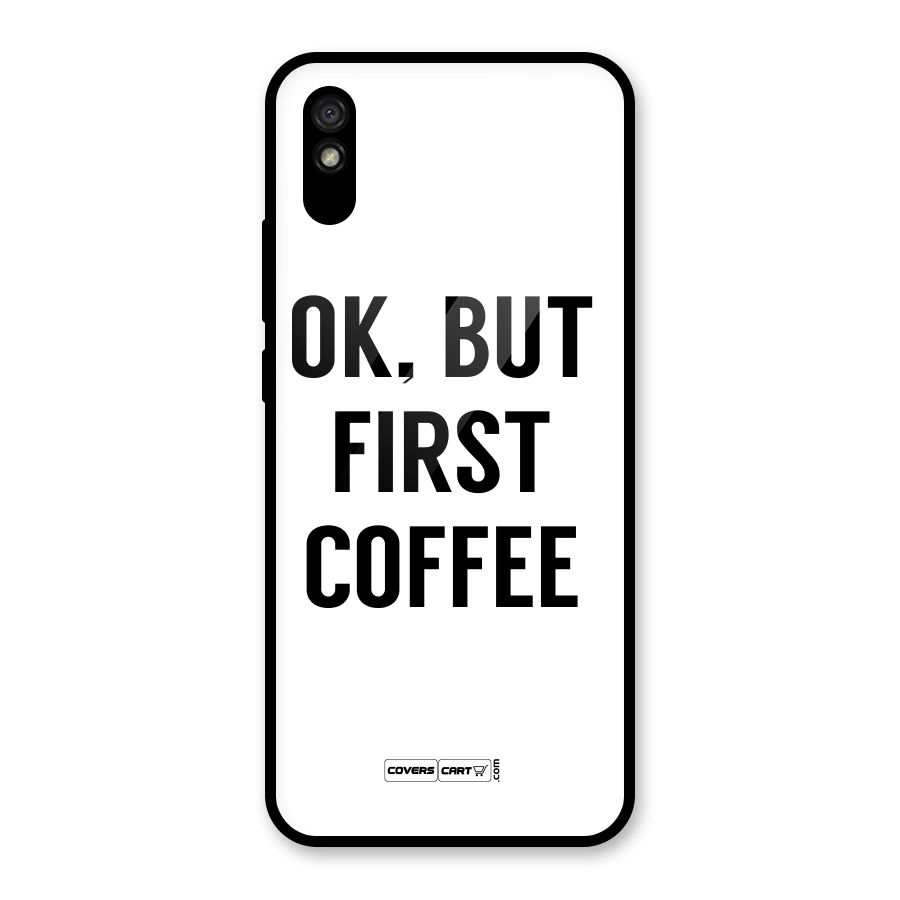 OK But First Coffee (White) Glass Back Case for Redmi 9i