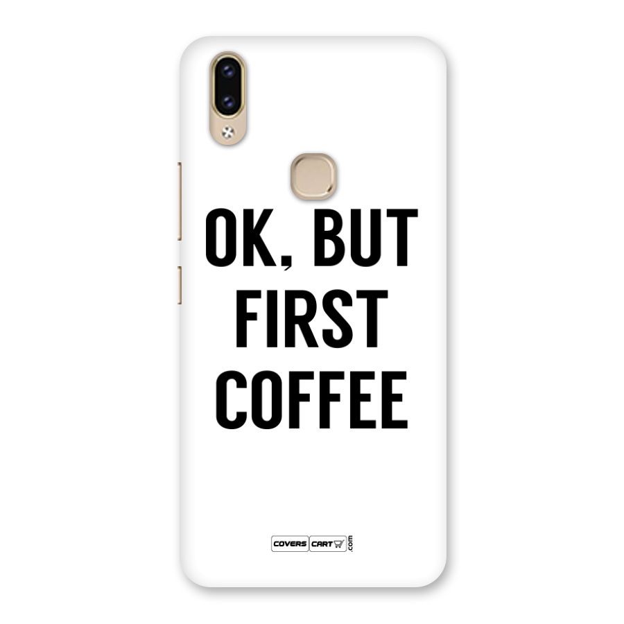 OK But First Coffee Back Case for Vivo V9 Youth
