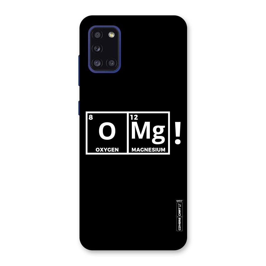 OMG Chemistry Pun Back Case for Galaxy A31