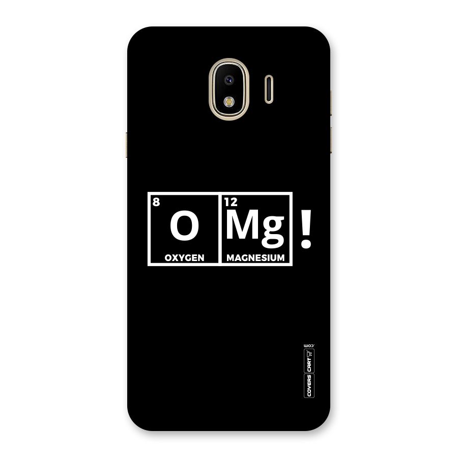 OMG Chemistry Pun Back Case for Galaxy J4