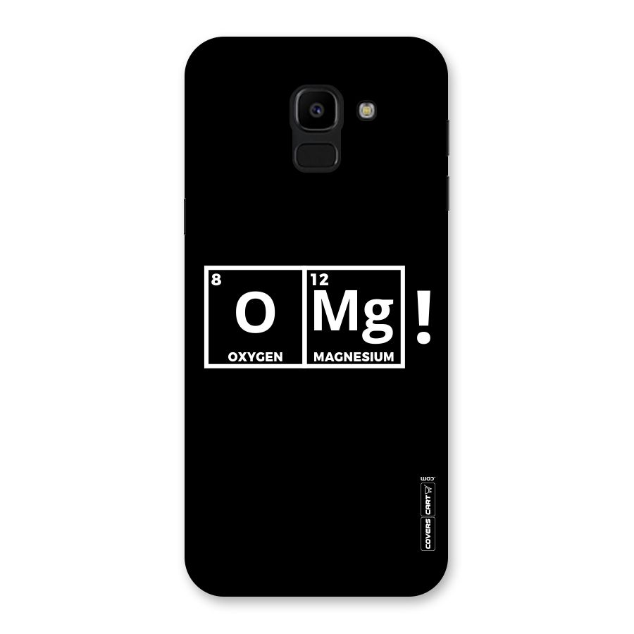 OMG Chemistry Pun Back Case for Galaxy J6