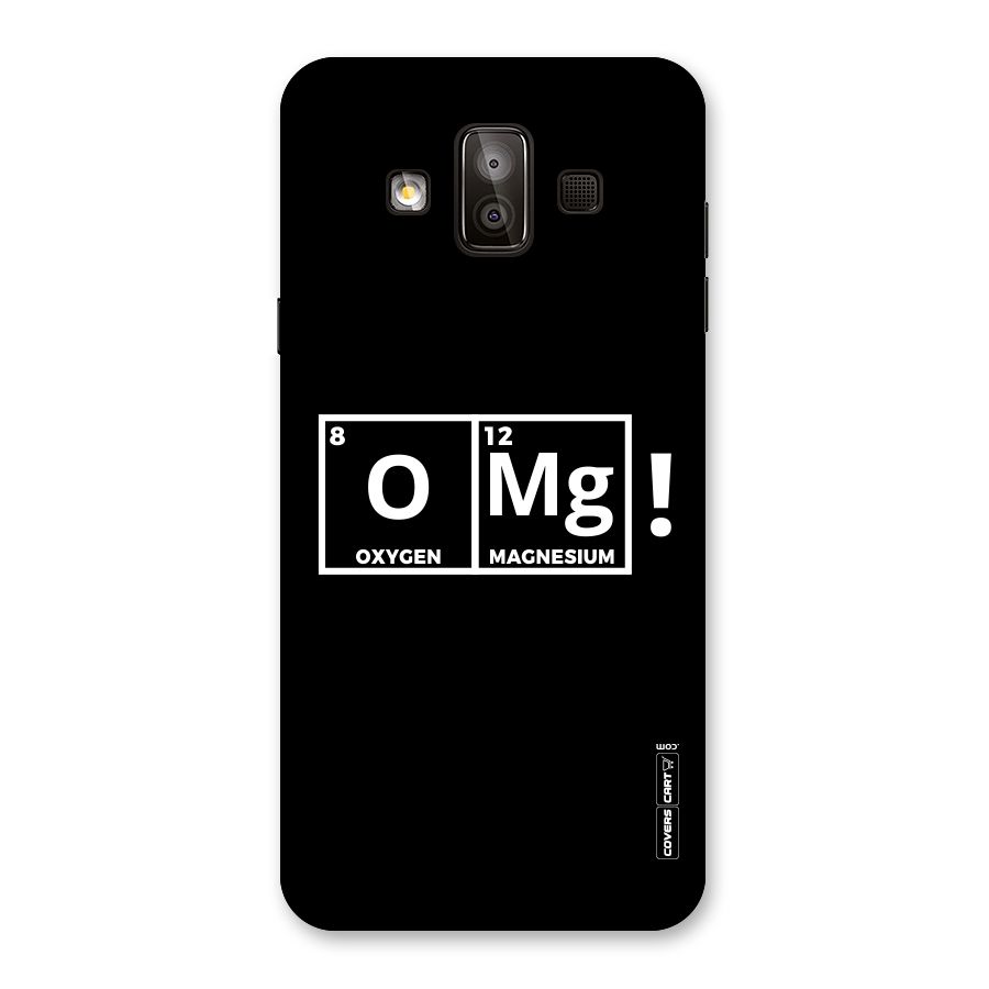 OMG Chemistry Pun Back Case for Galaxy J7 Duo