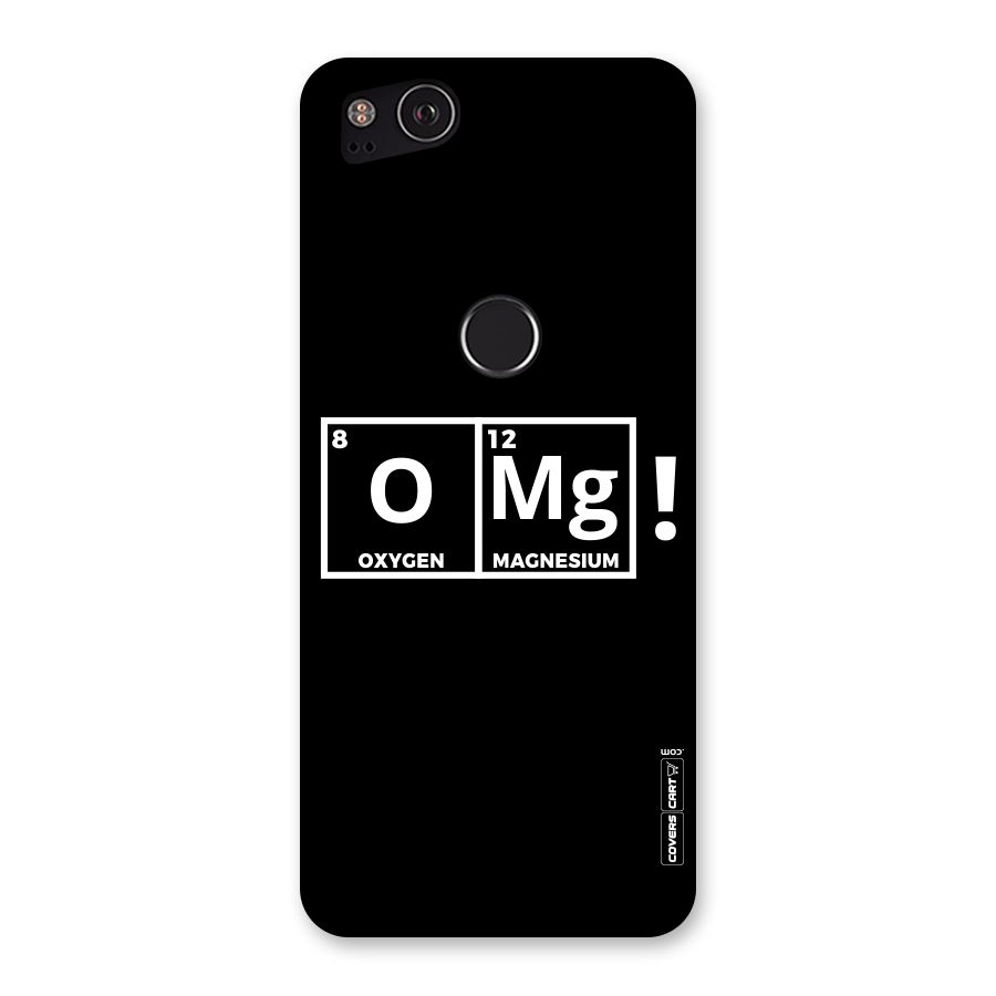 OMG Chemistry Pun Back Case for Google Pixel 2