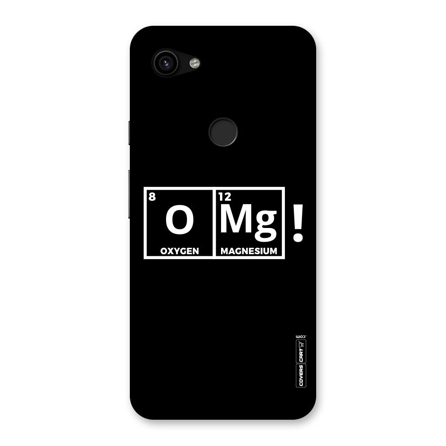 OMG Chemistry Pun Back Case for Google Pixel 3a XL