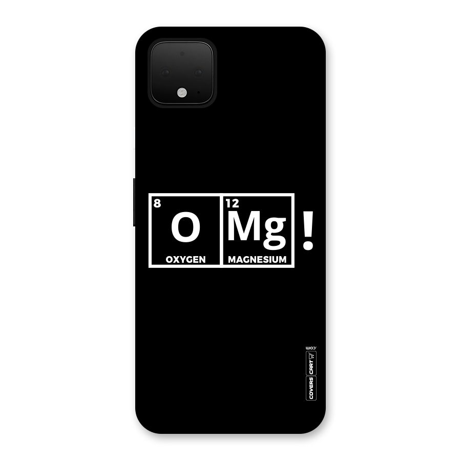 OMG Chemistry Pun Back Case for Google Pixel 4 XL