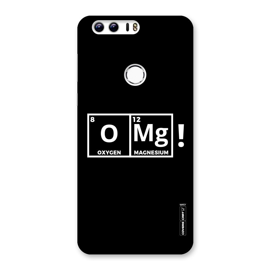OMG Chemistry Pun Back Case for Honor 8