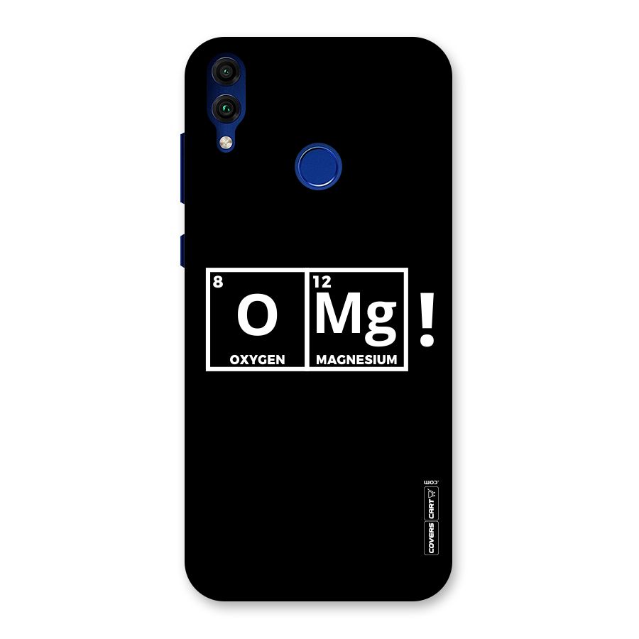 OMG Chemistry Pun Back Case for Honor 8C