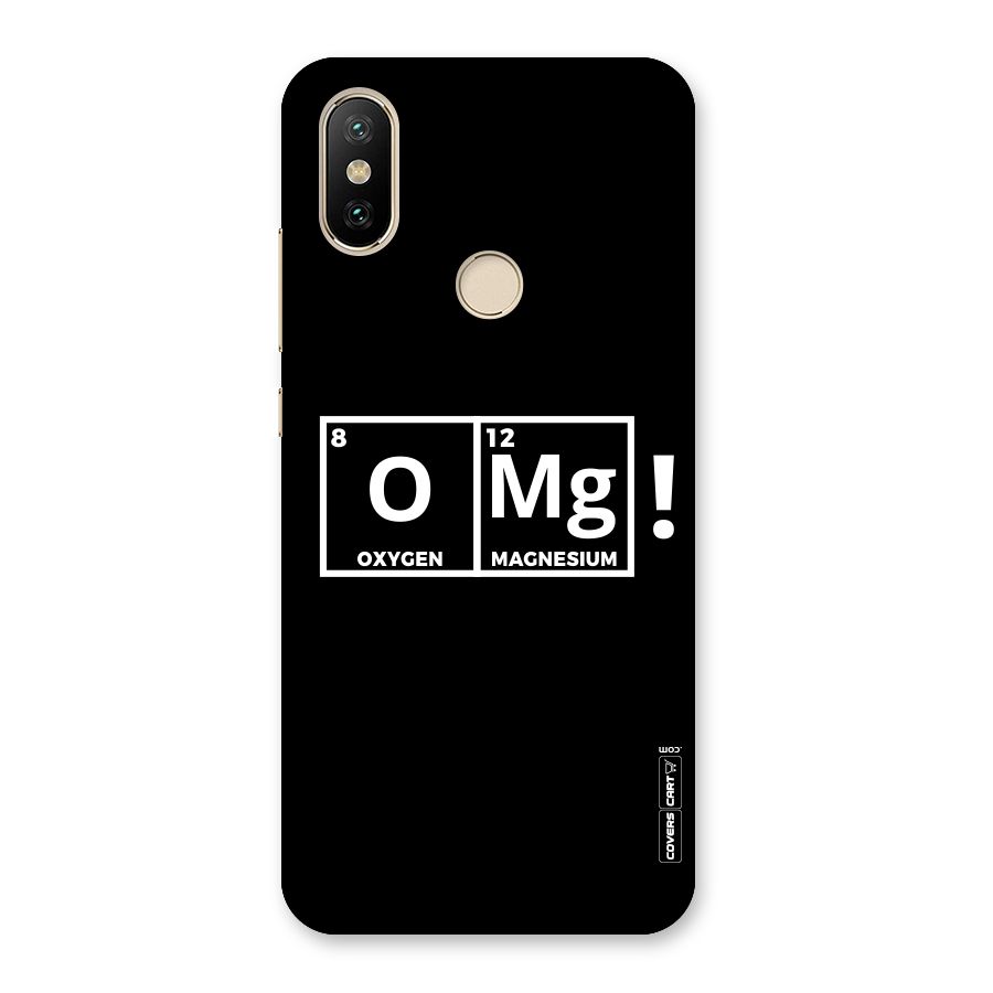 OMG Chemistry Pun Back Case for Mi A2