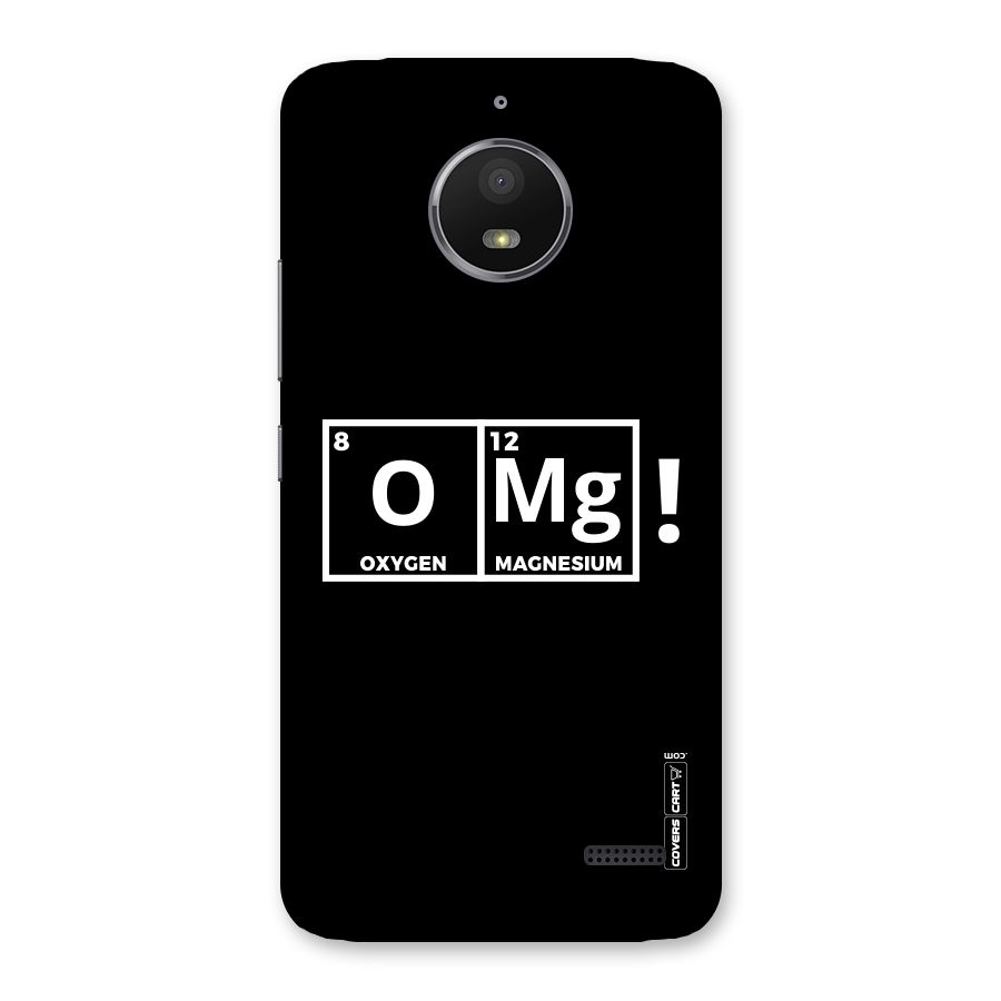 OMG Chemistry Pun Back Case for Moto E4