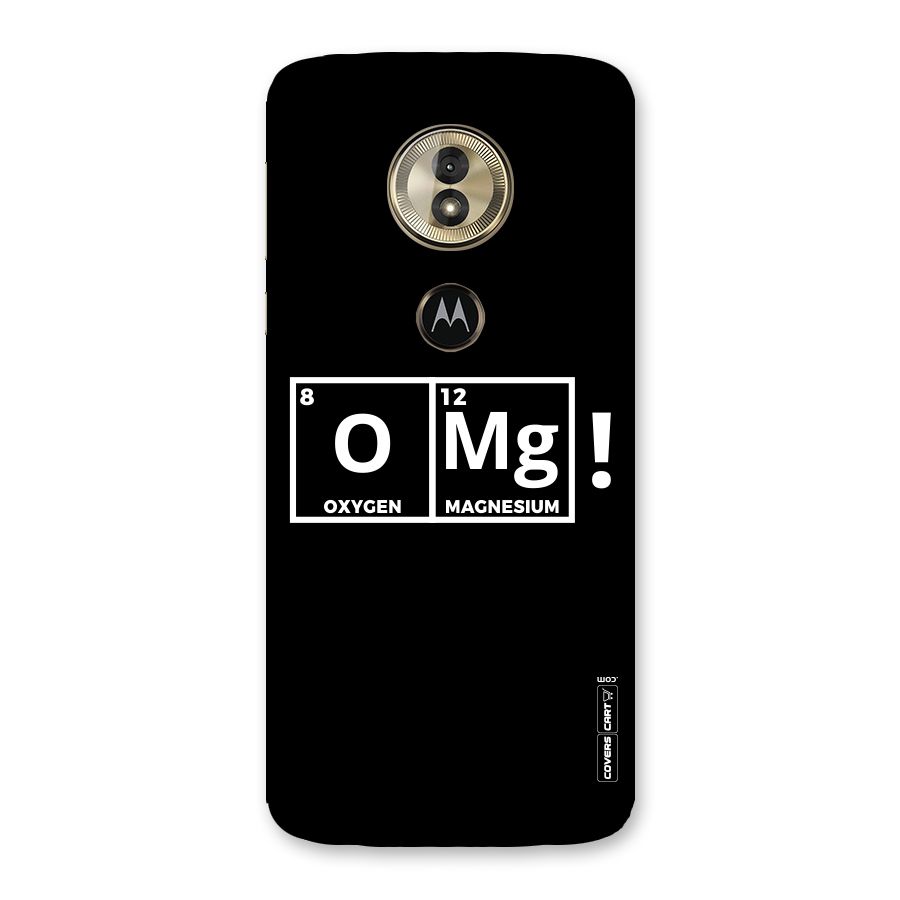 OMG Chemistry Pun Back Case for Moto G6 Play