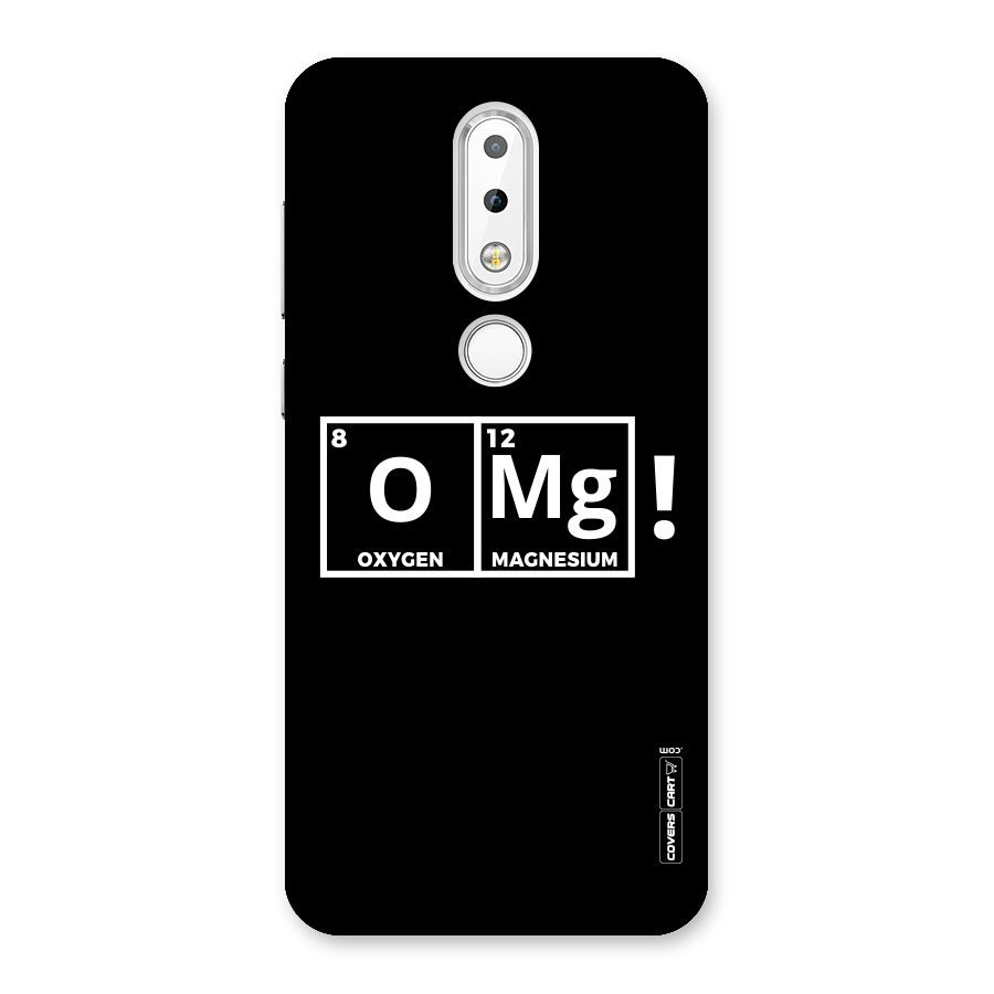 OMG Chemistry Pun Back Case for Nokia 6.1 Plus