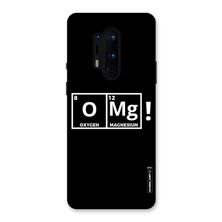 OMG Chemistry Pun Back Case for OnePlus 8 Pro