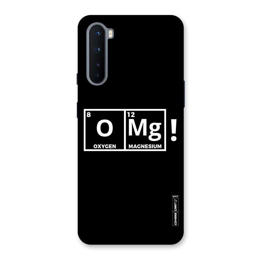 OMG Chemistry Pun Back Case for OnePlus Nord