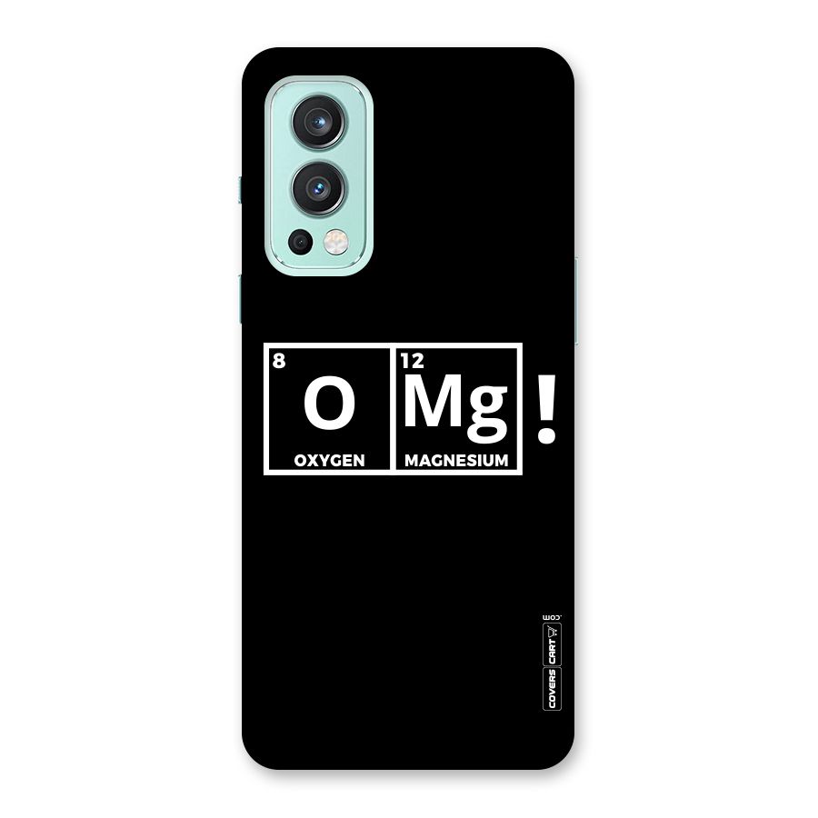 OMG Chemistry Pun Back Case for OnePlus Nord 2 5G