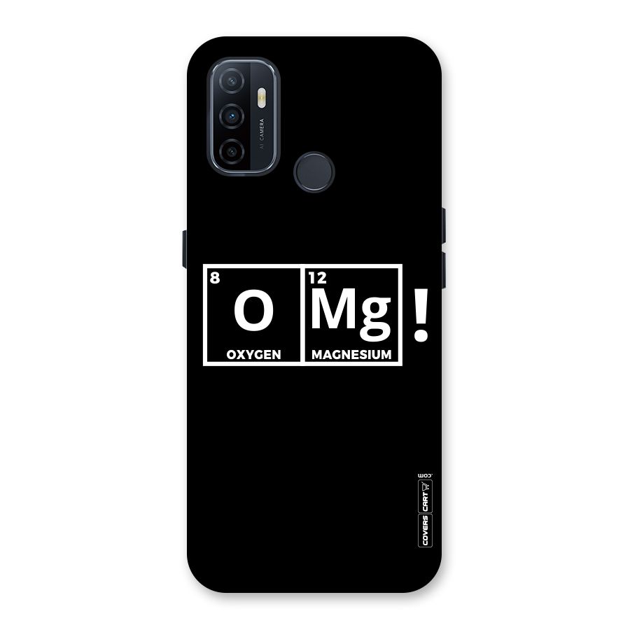 OMG Chemistry Pun Back Case for Oppo A32