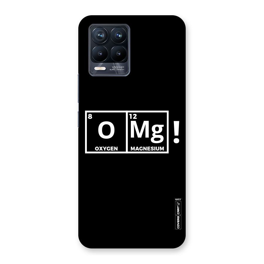 OMG Chemistry Pun Back Case for Realme 8 Pro